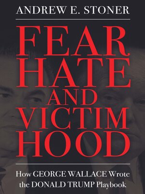 cover image of Fear, Hate, and Victimhood